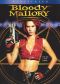 Bloody Mallory