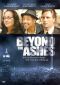 Beyond the Ashes