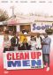 Clean Up Men: The Movie