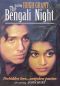 The Bengali Night