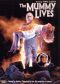 The Mummy Lives