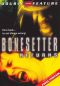 Bonesetter Returns
