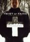 Twist of Faith