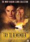 Mary Higgins Clark's Try to Remember
