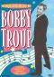 Words and Music by Bobby Troup