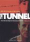 The Tunnel