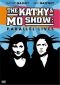 Kathy & Mo Show: Parallel Lives
