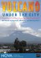 NOVA: Volcano Under the City