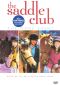 The Saddle Club: The Mane Event