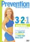 Prevention Fitness Systems: 3-2-1 Workout