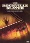The Rockville Slayer