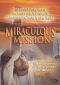 The Miraculous Mission
