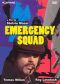 Emergency Squad