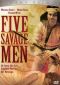 Five Savage Men
