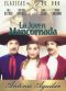La Joven Mancornada