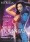 Noches Violentas