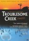 American Experience: Troublesome Creek - A Midwestern