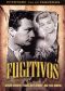 Fugitivos