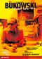 Bukowski: Born Into This