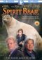 Spirit Bear: The Simon Jackson Story