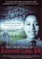 The Untold Story of Emmett Louis Till