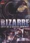 The Bizarre Lust of a Sexual Deviant