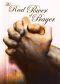 The Real Power of Prayer