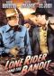 The Lone Rider and the Bandit