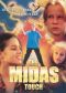 The Midas Touch