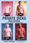 Private Dicks: Men Exposed