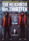 The Neighbor No. Thirteen