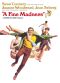 A Fine Madness