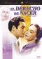 El Derecho de Nacer