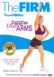 The Firm: Jiggle Free Arms