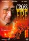 Cross of Fire
