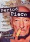 Period Piece