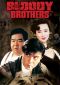 Bloody Brothers