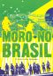 Moro No Brasil