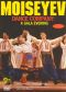 Moiseyev Dance Company: A Gala Evening