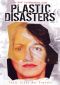 Plastic Disasters