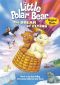 Little Polar Bear: The Dream of Flying