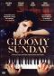 Gloomy Sunday: Ein Lied Von Liebe Und Tod