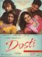 Dosti: Friends Forever