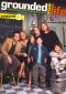 Grounded for Life: Just Like a Woman