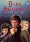 Dark Shadows: Bloopers & Treasures