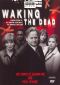 Waking the Dead