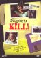 Project: Kill!