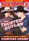 The Trusted Outlaw