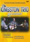 The Kingston Trio: 45th Anniversary