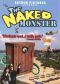The Naked Monster